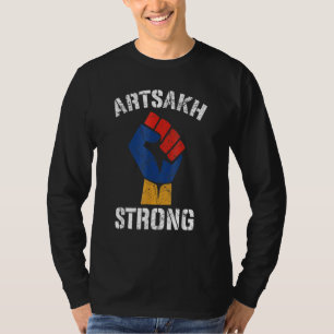 Distressed Artsakh Strong Artsakh is Armenia   Arm T-Shirt