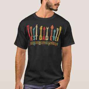 Distressed Best Dad Ever Daddy Guitar Fathers Day T-Shirt