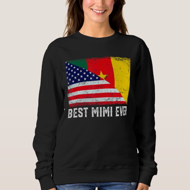 Distressed Best Mimi Ever American Cameroon Flag Sweatshirt (Front)