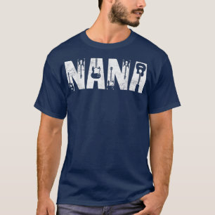 Distressed Best Nana Ever Guitar Lover Guitarist T-Shirt