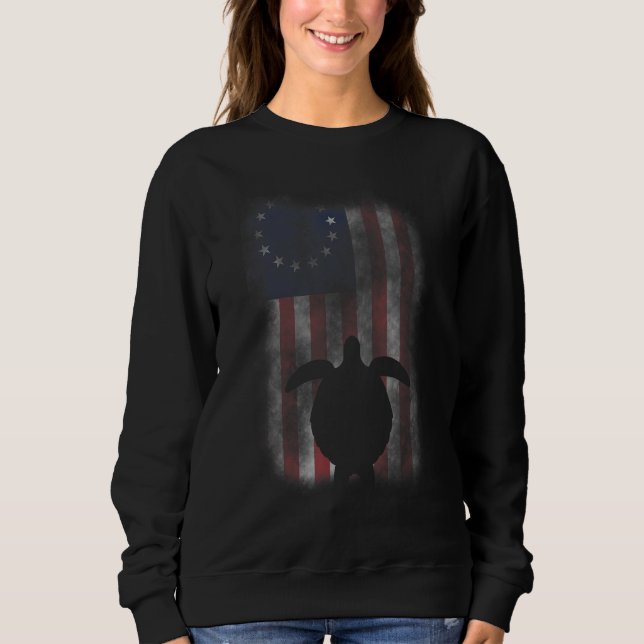 Distressed Betsy Ross flag Turtle Patriotic 4th of Sweatshirt (Front)