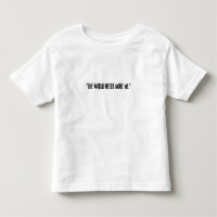 Distressed Black Text "THE WORLD NEEDS MORE ME" on