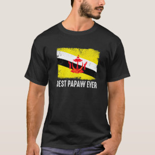 Distressed Brunei Flag Best Papaw Ever Patriotic T-Shirt