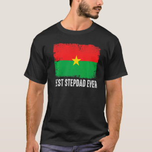 Distressed Burkina Faso Flag Best Stepdad Ever Pat T-Shirt
