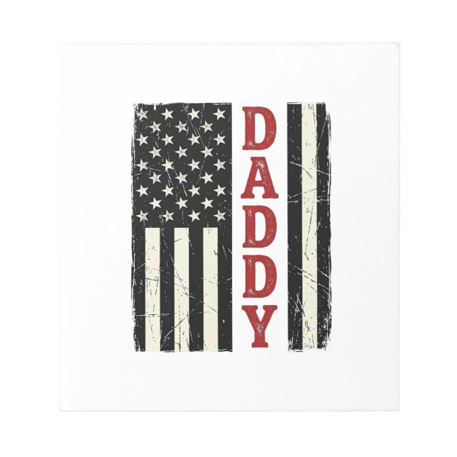 Distressed Daddy American Flag Shirt Design_1 Notepad (Front)