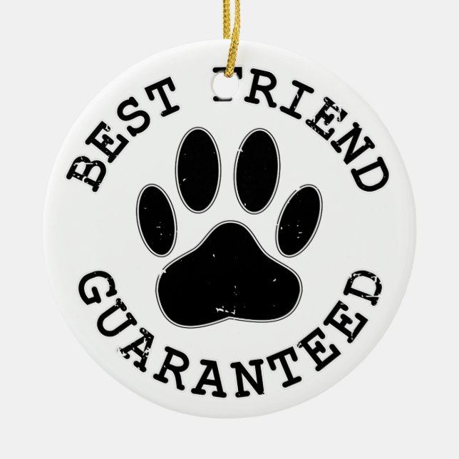 Distressed Dog Paw Best Friend Guaranteed Ceramic Tree Decoration (Front)