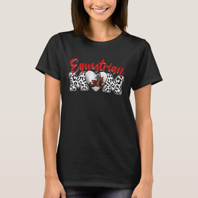 Distressed Equestrian Heart Equestrian Mom Mother  T-Shirt (Front)