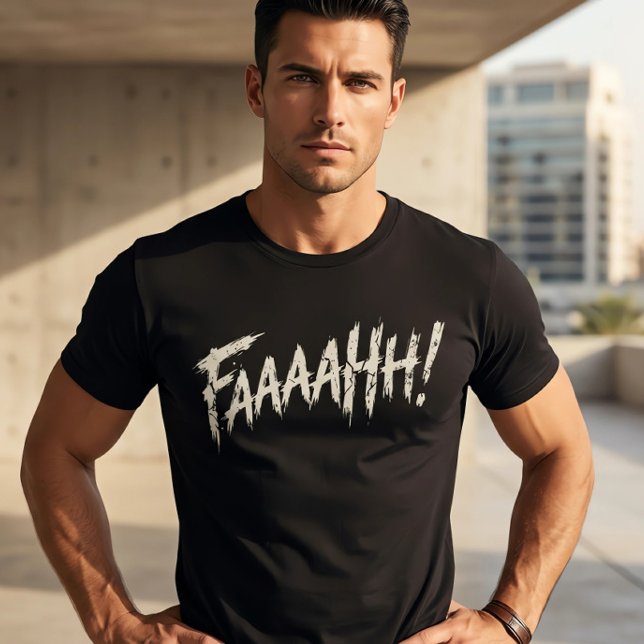 Distressed 'FAAAAHH!' Graphic men basic black T-Shirt (Creator Uploaded)