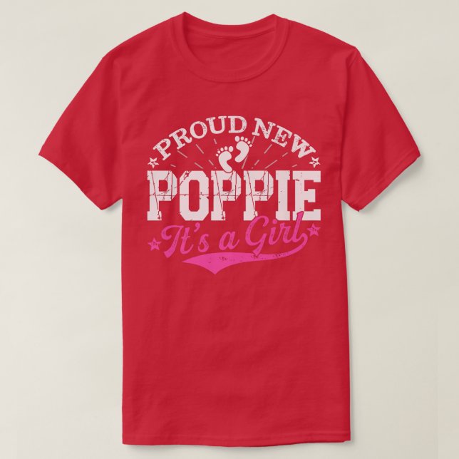 Distressed Gender Reveal Proud New Poppie It's A G T-Shirt (Design Front)