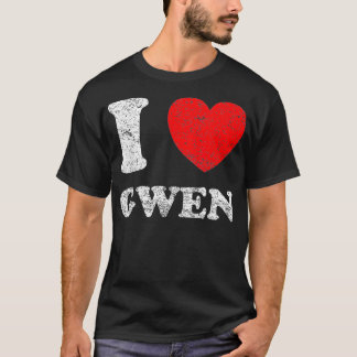 Distressed Grunge Worn Out Style I Love Gwen  T-Shirt