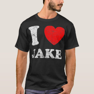 Distressed Grunge Worn Out Style I Love Jake T-Shirt