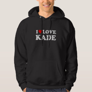 Distressed Grunge Worn Out Style I Love Kade Hoodie