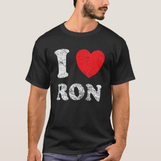 Distressed Grunge Worn Out Style I Love Ron T-Shirt