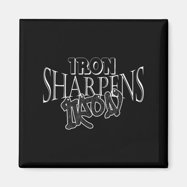 Distressed Iron Sharpens Iron Inspirational Motiva Magnet (Front)