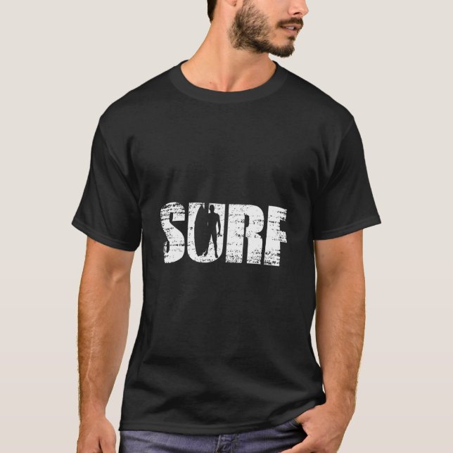 Distressed Look Surfing For Surfers T-Shirt (Front)