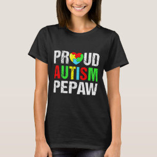 Distressed Proud Autism Pepaw Heart Family Matchin T-Shirt