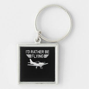 Distressed Rather Be Flying Funny Airplane Pilot Key Ring