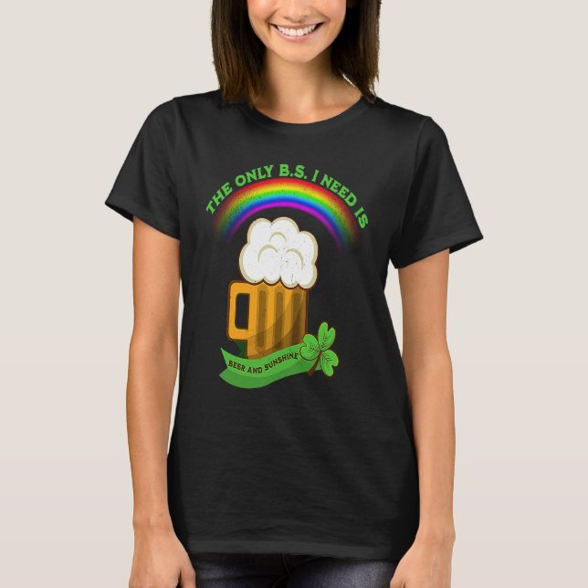 Distressed St Patrick's Day Beers And Sunshine Rai T-Shirt (Front)