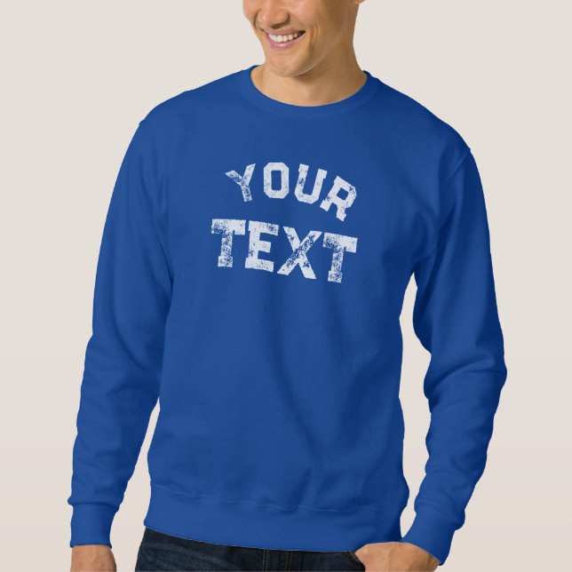 Distressed Text Mens Elegant Modern Big Large Font Sweatshirt (Front)