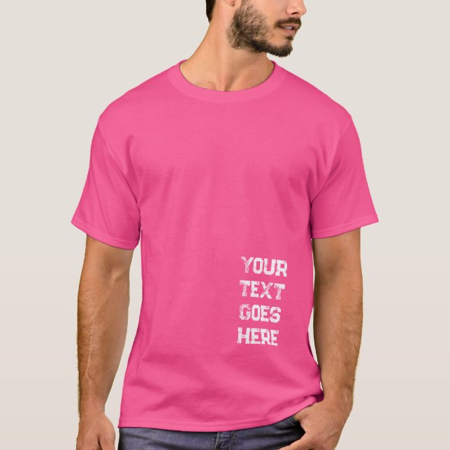 Distressed Text Mens Modern Template Wow Pink T-Shirt (Front)