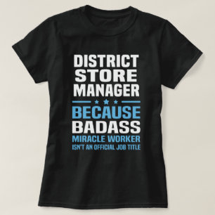 District Store Manager T-Shirt