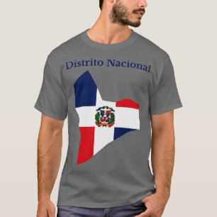Distrito Nacional Province Dominican Republic T-Shirt