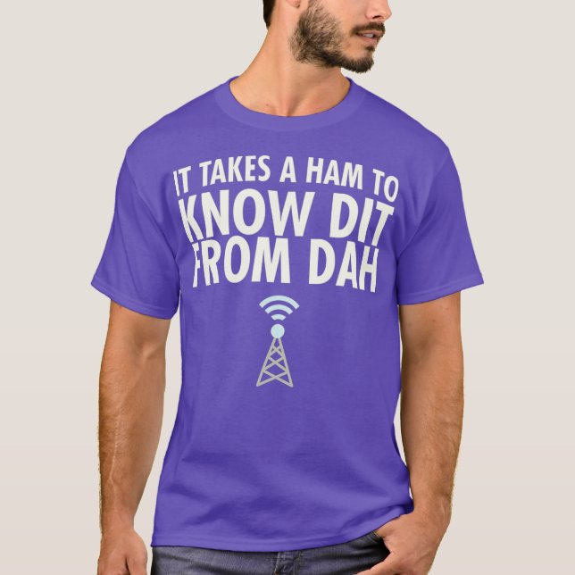 Dit From Dah Ham Radio  Morse Code CW Operator T-Shirt (Front)
