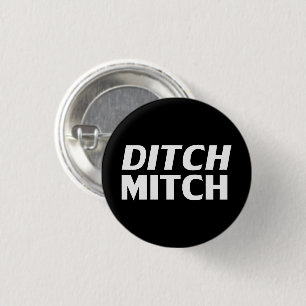 Ditch Mitch black white modern typography funny 3 Cm Round Badge