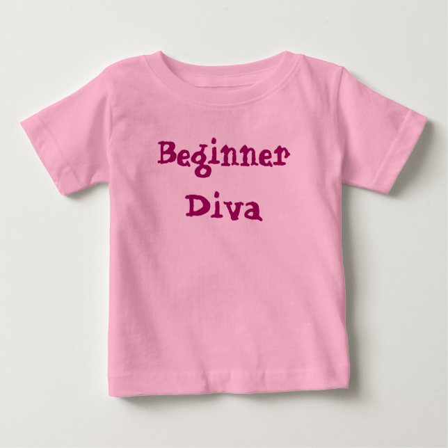 Diva Beginner Cute Sassy Girly Quote Baby T-Shirt (Front)