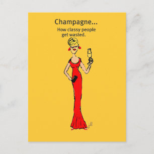 Diva: Champagne "How Classy People Get Wasted" Postcard