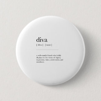 Diva Definition Meaning Dictionary Art Decor 6 Cm Round Badge