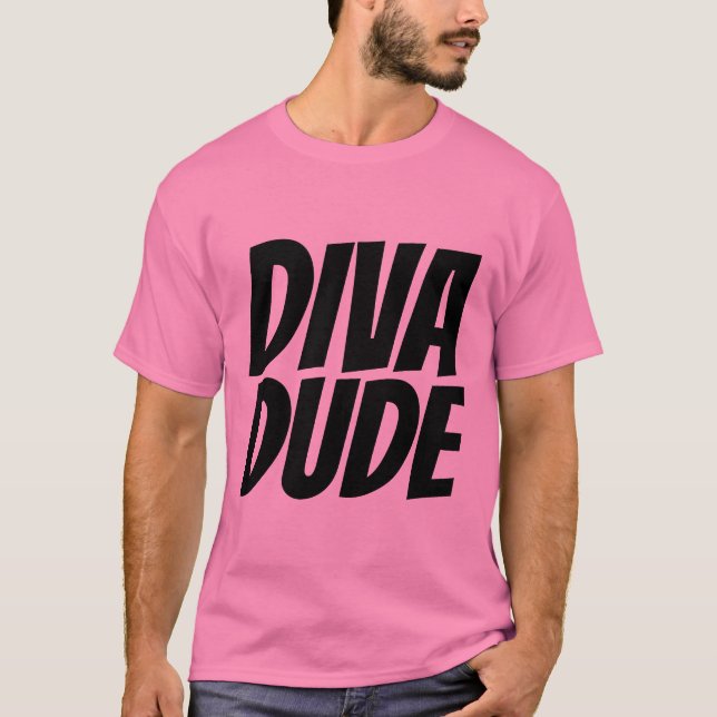 DIVA DUDE MEN'S-SHIRTS T-Shirt (Front)