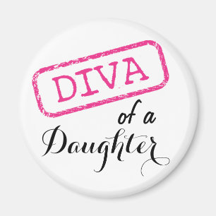 DIVA of a Daughter Magnet