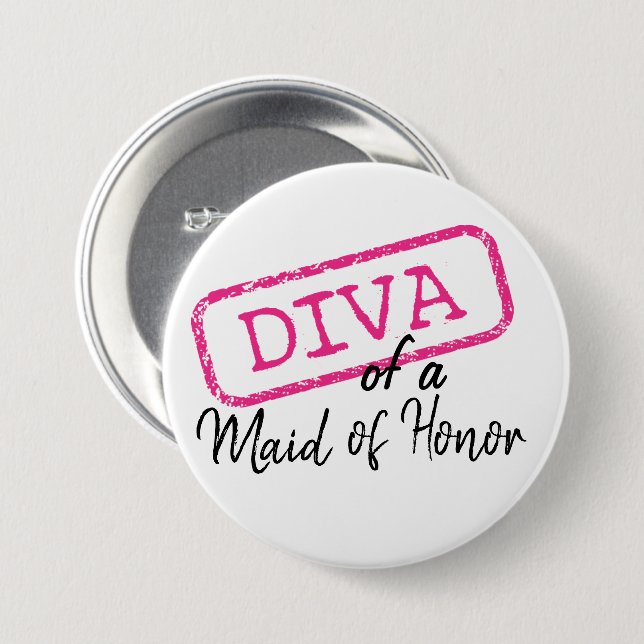 "DIVA" of a Maid of Honour Pinback Button (Front & Back)