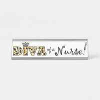 “DIVA” of a Nurse!”