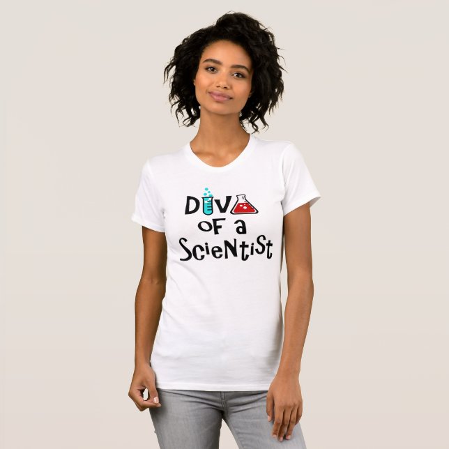 "DIVA of a Scientist" T-Shirt (Front Full)