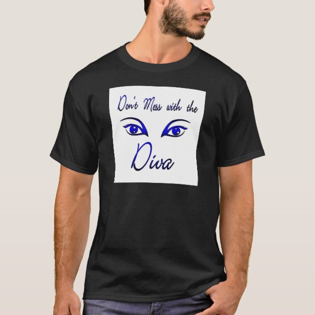Diva! T-Shirt (Front)