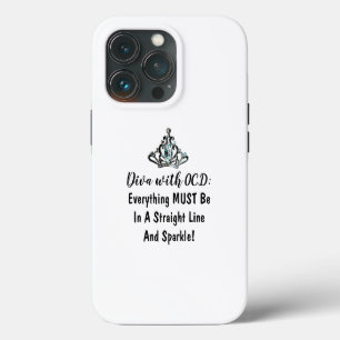 "DIVA with OCD" iPhone 13 Pro Case