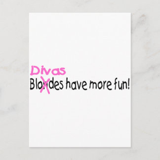 Divas Have More Fun Postcard