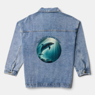 Dive Deep Live Free Dolphin Denim Jacket
