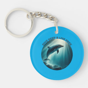 Dive Deep Live Free Dolphin  Key Ring