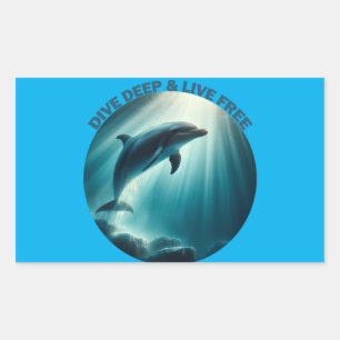 Dive Deep Live Free Dolphin Rectangular Sticker