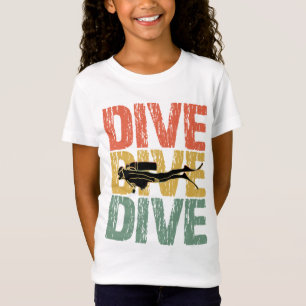 Dive Dive Dive - Scuba Diver Underwater Diving T-Shirt
