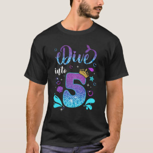 Dive Into 5 Birthday Decorations Girl 5th Birthday T-Shirt