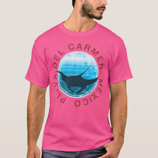 Dive Playa Del Carmen Mexico Diving Manta T-Shirt