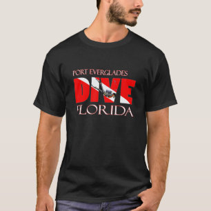 Dive Port Everglades Florida Scuba Diving Snorkeli T-Shirt