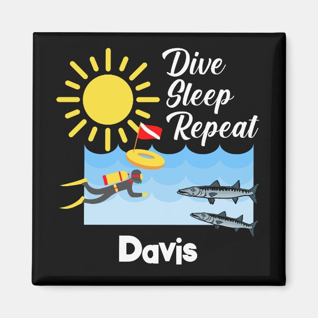 Dive Sleep Repeat Design - Square Magnet (Front)