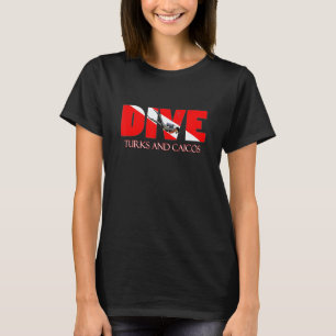 Dive Turks And Caicos Scuba Diving Snorkelling T-Shirt