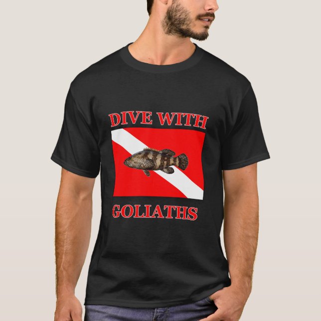 Dive With Goliaths - Goliath Groupers T-Shirt (Front)