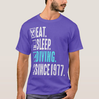 Diver Eat Sleep Diving Repeat Since 1977 Gift T-Shirt